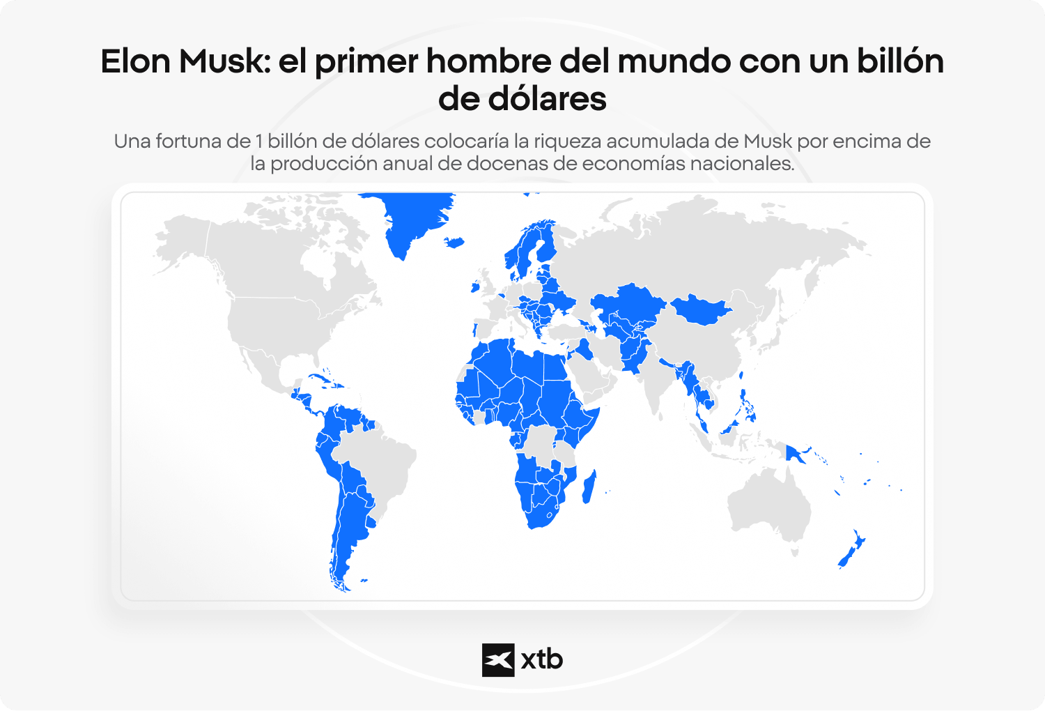 Mapa infográfico de XTB de países con una producción económica anual menor que la fortuna de 1 billón de dólares de Elon Musk.